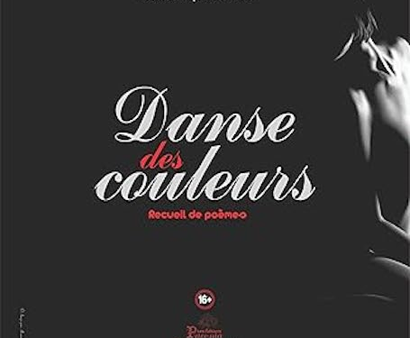 Danse des Couleurs de Gladimy Ibraïme disponible sur Amazon en version numérique et brochée